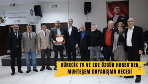 Kürecik TV ve Ege Özgür Haber'den Muhteşem Dayanışma Gecesi