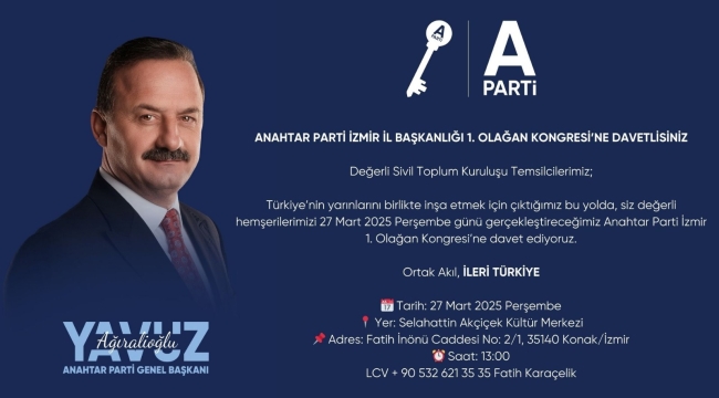 Anahtar Parti İzmir'de İlk Kongresini Düzenliyor