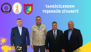 Taksicilerden Teşekkür Ziyareti