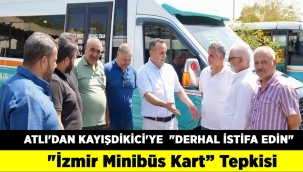 Kader Atlı'dan "İzmir Minibüs Kart" Tepkisi