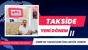 İzmir'de Taksicilere Özel Büyük Yenilik