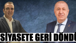 SİYASETE GERİ DÖNDÜ 