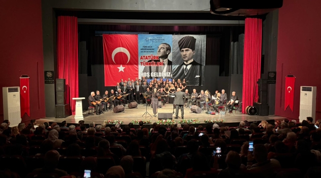 AYDIN BÜYÜKŞEHİR BELEDİYESİ, ULU ÖNDER GAZİ MUSTAFA KEMAL ATATÜRK'Ü TÜRKÜLERLE ANDI