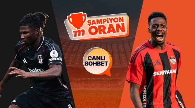 Beşiktaş, Gaziantep FK'yı konuk ediyor! Maçın heyecanı canlı sohbet ve Şampiyon Oranlar ile Misli'de
