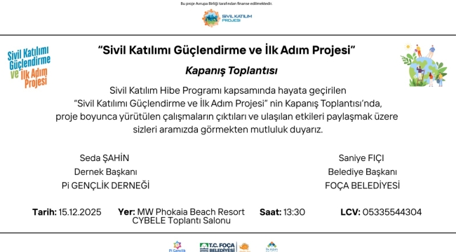 Foça'da "Sivil Katılımı Güçlendirme ve İlk Adım Projesi" Tamamlanıyor