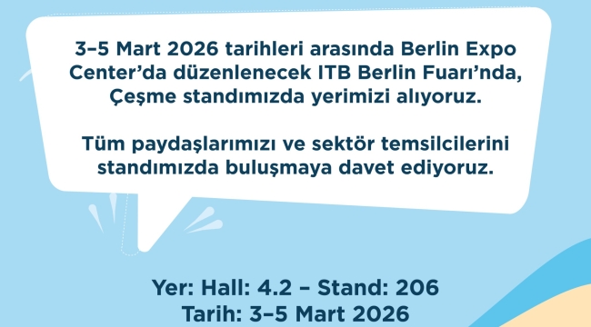 Çeşme, ITB Berlin 2026'da dünyaya tanıtılacak