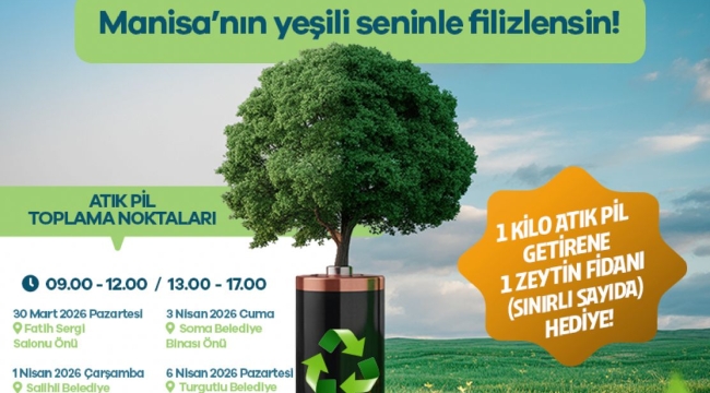 Manisa'da Çevre Seferberliği Yeniden Başlıyor: Atık Pil Getir, Zeytin Fidanını Al