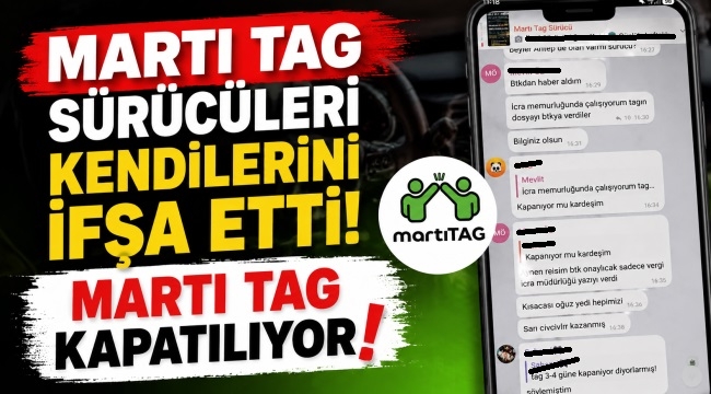 Martı TAG Sürücüleri Kendilerini İfşa Etti: "Martı TAG Kapatılıyor"